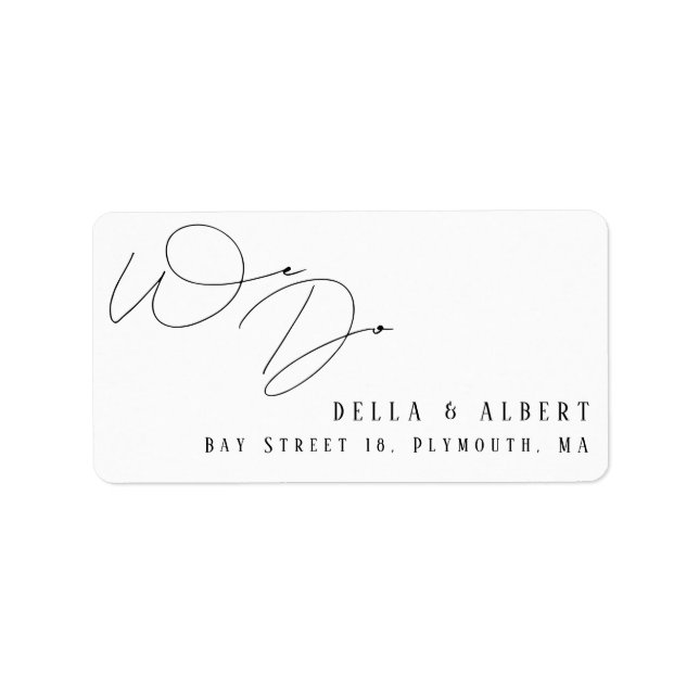 Modern Calligraphic We Do Wedding Return Address Adressetikett (Framsidan)