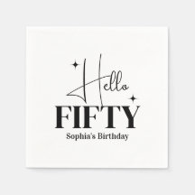 Modern Chic Hello Fifty 50-års födelsedag Anpassad