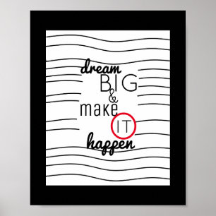 Modern chic-inspirerande citat poster drömmen stor