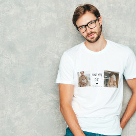 Modern Collage Photo & Kärlek You Pappa Gift T Shirt