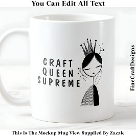 Modern Crafty Crawing Queen 033 Novelty Craft Kaffemugg
