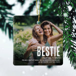 Modern Cute BESTIE Definition 2 Fotojul Julgransprydnad Keramik<br><div class="desc">Berätta för din bäste vän hur speciell hon är för dig med den här moderna roligten BESTIE 2 Photo jul Ornament. Ladda bara upp 2 av bilderna och anpassa texten så att den blir unik och personlig för dig.</div>