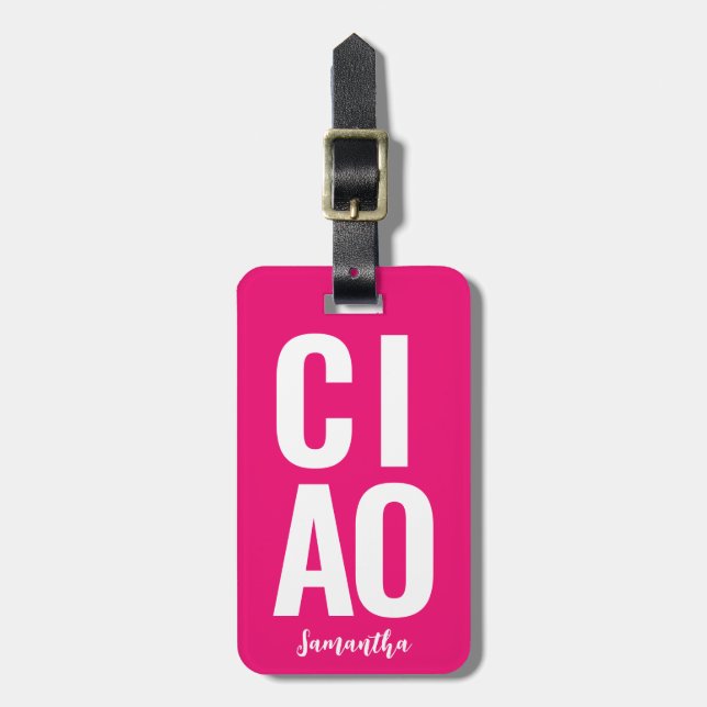 Modern Cute Funny Bold Ciao Neon Rosa Bagagebricka (Vertikal Framsida)