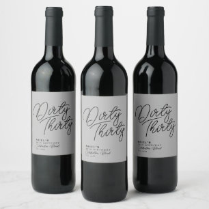 Modern Dirty trettio Personliger Birthday Vin Lab Vinflaska Etikett
