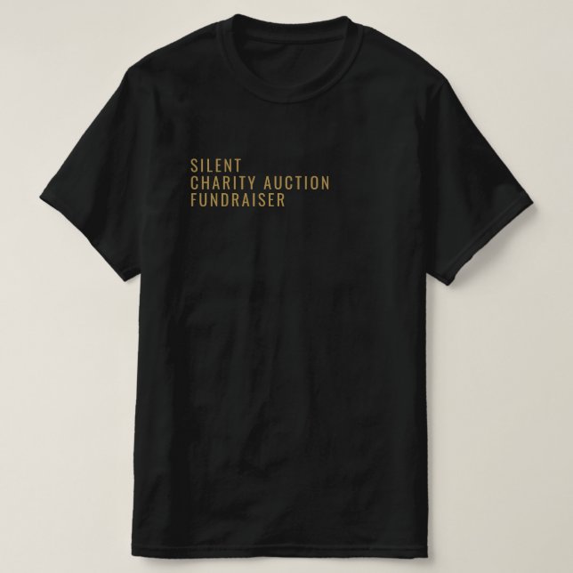 Modern djärv, tyst välgörenhetshändelse t shirt (Design framsida)