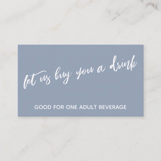 Modern Dusty Blue Låt oss köpa en drink åt dig Tilläggskort (Framsida)