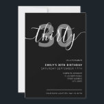 Modern Elegant 30års födelsedag-inbjudan Inbjudningar<br><div class="desc">Modern inbjudan till Black and White 30års födelsedag. Mall för minimalistisk inbjudan till 30års födelsedag med elegant-kalligrafi-handskrivet skriptteckensnitt.</div>