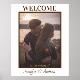 Modern Elegant Brown Tone Photo Welcome Sign Poster