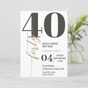 Modern Elegant Calligraphy FORTY 40 Birthday Inbjudningar