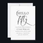 Modern Elegant Calligraphy Hej 50 Birthday Inbjudningar<br><div class="desc">Modern Elegant Calligraphy Hej 50 Birthday-inbjudningar.</div>