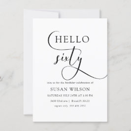 Modern Elegant Calligraphy Hej 60 Birthday Inbjudningar