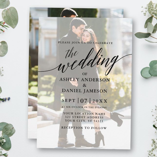 Modern Elegant Calligraphy Photo Overlay Bröllop Inbjudningar (Customize to change your personalized text size or text style.)