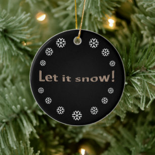 Modern Elegant Låt det snöa Julgransprydnad Keramik