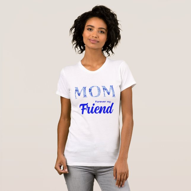 Modern Elegant Mors Dag| För evigt min Vän T Shirt (Hel framsida)