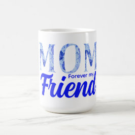 Modern Elegant Mother’s Day|Forever Friend Kaffemugg