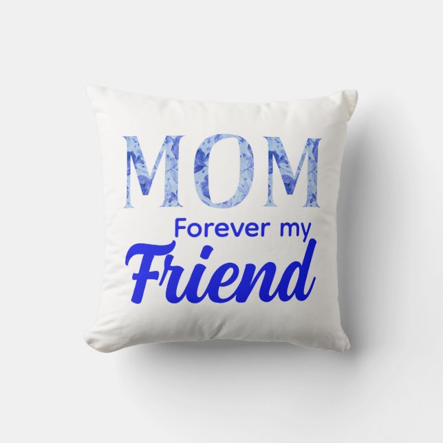 Modern Elegant Mother’s Day|Forever Friend Kudde (Framsida)