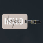 Modern enkel brun Hej och du Namn Bagagebricka<br><div class="desc">Modern enkel brun Hej och du Namn</div>