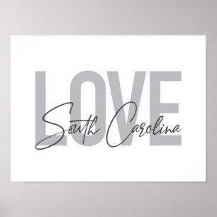 Modern, enkel, coola design Kärlek South Carolina Poster