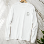 Modern enkel Monogram Best Pappa någonsin Typograf Broderad Långärmad T-shirt<br><div class="desc">Moderna enkla brev-monogram på framsidan och i banden.</div>