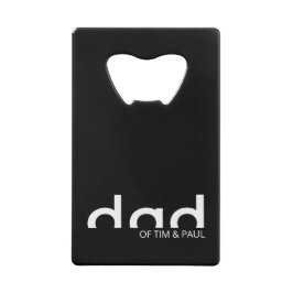 Modern enkel Pappa-design med barnbarn Namn Kreditkort Flasköppnare