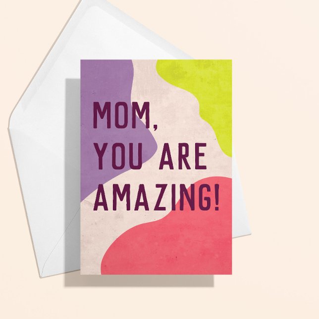Modern Färgklump Helgkort (colorful modern blobs and custom text mom you are amazing mothers day card)