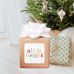 Modern färglös allt är ljust | LYCKLIG HELGDAG Fyrkantigt Klistermärke<br><div class="desc">Bygg upp den festliga andan och sprid helgdag glädje med vår fantastiska "All Is Bright"-samling! Vare sig du slickar eller skickar varm önskemål är våra moderna och färgstarka helgdag perfekter för att fira denna glatta säsong. Sprid helgdag med vår "All Is Bright"-samling på Zazzle! Köp nu och gör den här...</div>