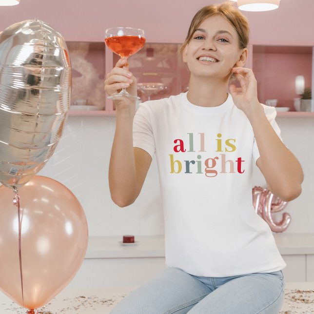 Modern färglös allt är ljust | LYCKLIG HELGDAG T Shirt (Skapare uppladdad)