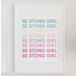 Modern färgstark inspirationstext för unga flickor poster