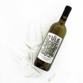 Modern fet grafisk typografi vinflaska etikett