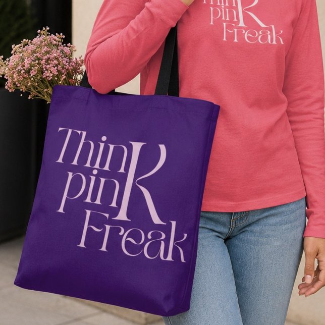 Modern fet stil tänka rosa freak typografi tygkasse (Skapare uppladdad)