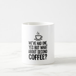 Modern fetstilad typografi Andra kaffe Citatmugg Kaffemugg