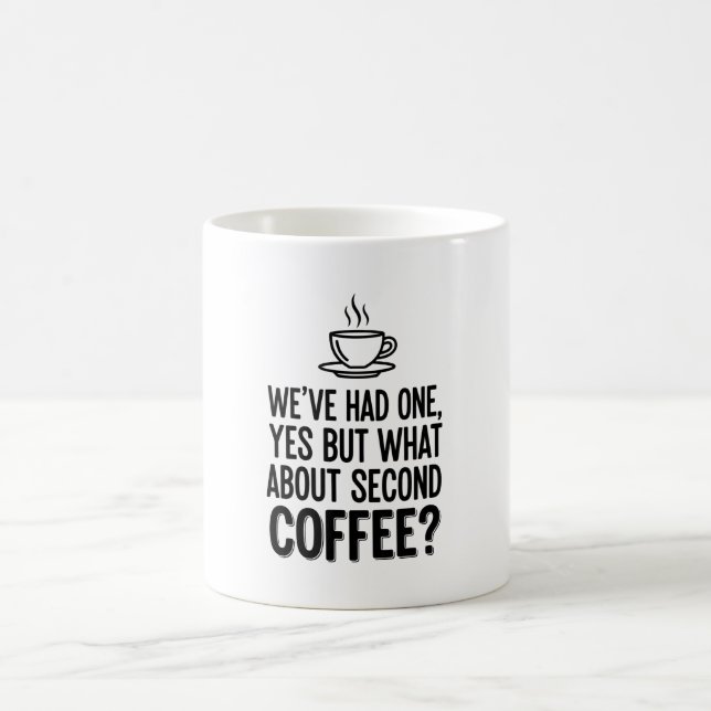 Modern fetstilad typografi Andra kaffe Citatmugg Kaffemugg (Center)