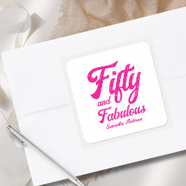 Modern Fifty and Fabulous Pink 50th Birthday Party Fyrkantigt Klistermärke