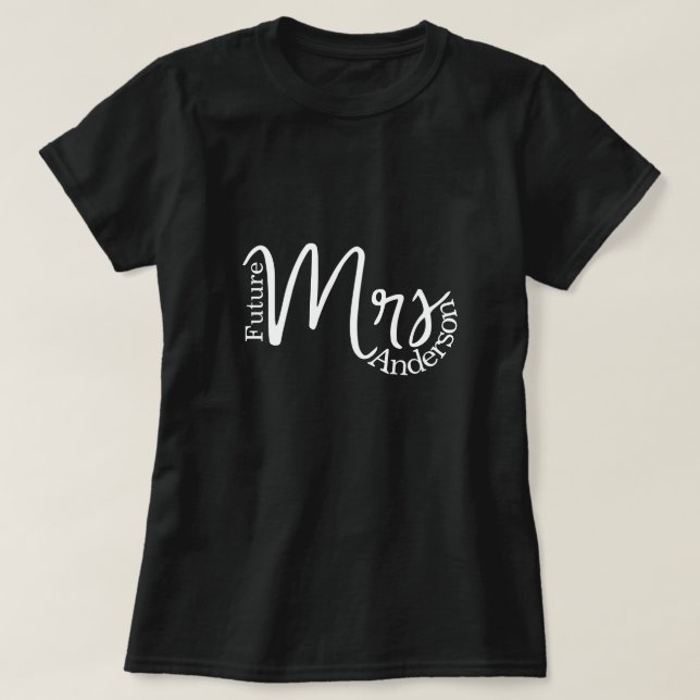 Modern framtid Fru script bachelorette möhippa T Shirt (Design framsida)