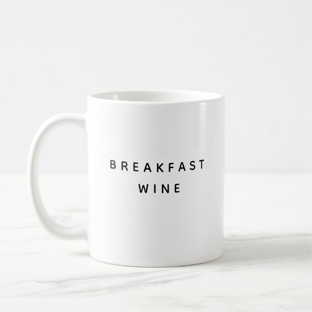Modern frukost vin roligt citerar typografi, kaffemugg (Vänster)