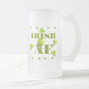 Modern Funny IRISH AF Frostat Ölglas