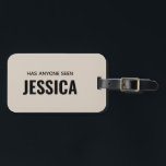 Modern Funny Monogram Personlig Namn Bagagebricka<br><div class="desc">Har någon sett en fungerande anpassad luggage-tagg för eget namn</div>