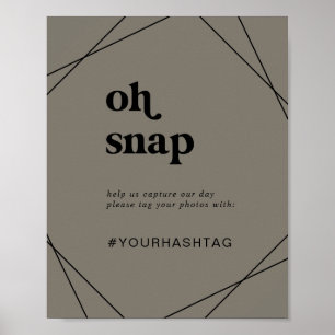 Modern Geometric Oh Snap Bröllop Hashtaggens tecke Poster