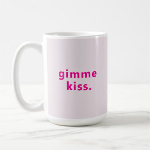Modern Gimme Kiss Typografi Rosa Text Kaffemugg