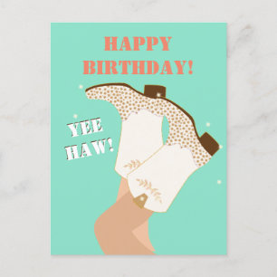 Modern Girly Cowgirl Boots Ben Yeehaw Birthday Vykort