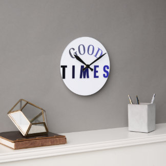 Modern good times typography wall clock rund klocka