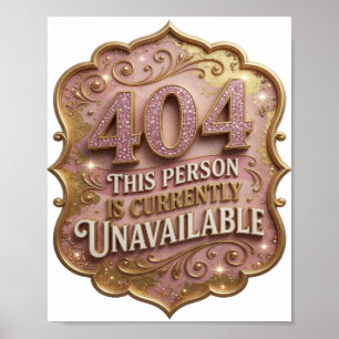 Modern Guld DENNA PERSON ÄR FÖR TILLFÄLLET OTBESKT Poster