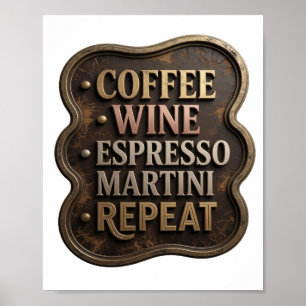 Modern Guld KAFFE VIN ESPRESSO MARTINI REPETERAR Poster