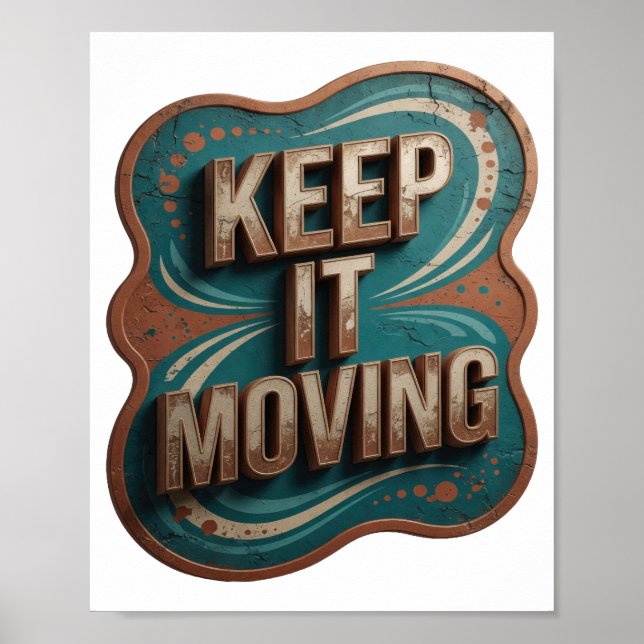 Modern guld KEEP IT MOVING slogan design Poster (Framsidan)