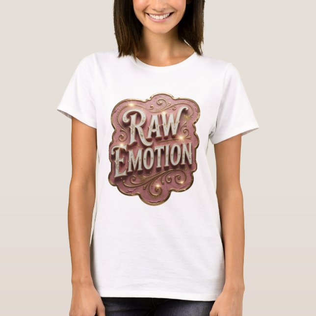 Modern Guld RAW EMOTION Modern Design T Shirt (Framsida)
