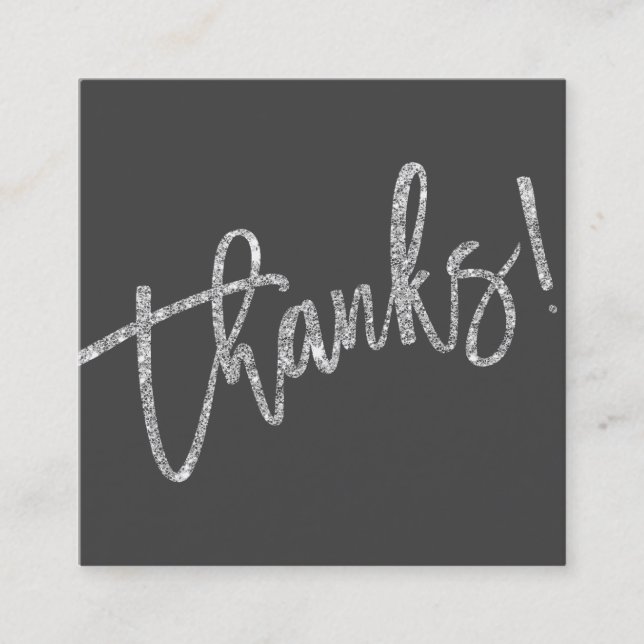 MODERN HANDLETTERED Tack vare silver glitter grått Fyrkantigt Visitkort (Framsida)