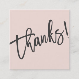 MODERN HANDLETTERED Tack vare trendigets rosa sva Fyrkantigt Visitkort