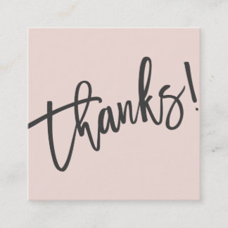 MODERN HANDLETTERED Tack vare trendigets rosa sva Fyrkantigt Visitkort
