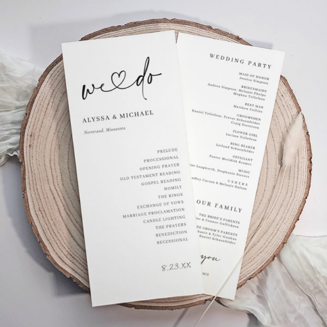 Modern handstil Enkel hjärta Vi gör bröllop Program (Modern black and white wedding program with elegant handwritten script and minimalist design)