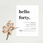 Modern Hej 40 Födelsedagsfest inbjudan<br><div class="desc">Denna minimalistiska typografi med 40-årsdagen av festinbjudan är perfekt för en modern födelsedagsfest. Den enkla designen har klassiska minimalistiska svarta och vita typografier med modern känsla. Anpassade i alla färg. Behålla designen minimal och elegant, som den är, eller anpassa den genom att lägga till egna bilder och teckningar. Om du...</div>